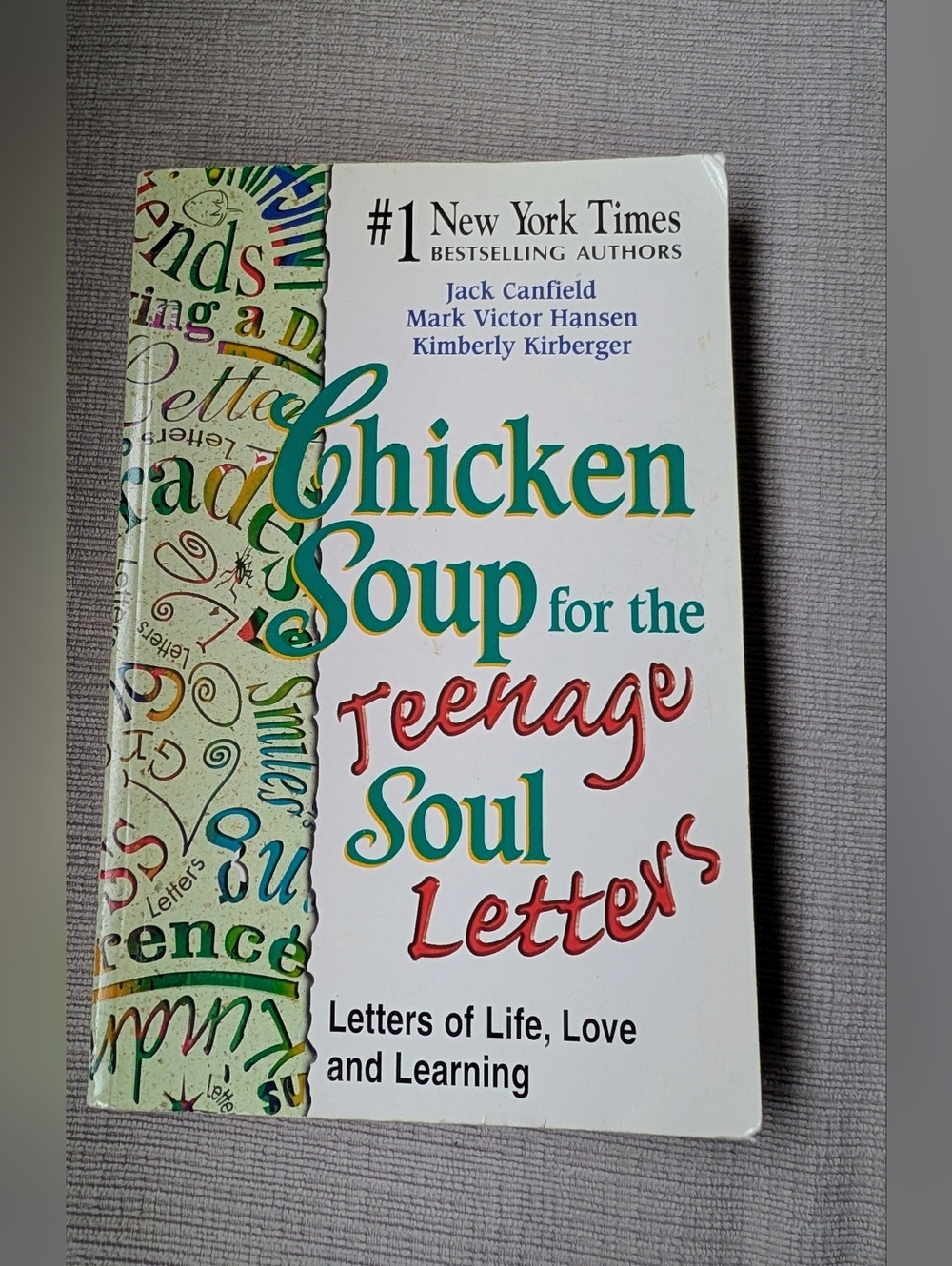Chicken Soup For The Teenage Soul Letters